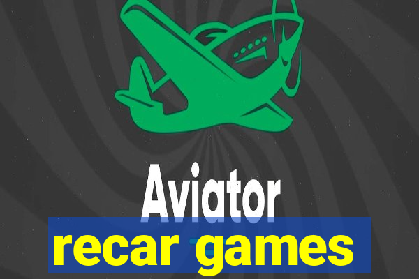 recar games